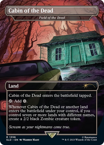 Cabin of the Dead - Field of the Dead [Secret Lair Drop Series]