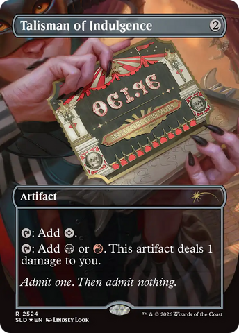 Talisman of Indulgence [Secret Lair Drop Series]