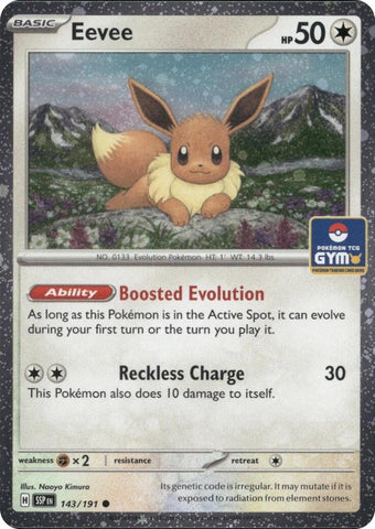 Eevee (143/191) (Southeast Asia Exclusive) [League & Championship Cards]