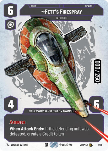 Fett's Firespray - In Pursuit (Serialized) (892) (892) [A Lawless Time]