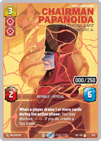 Chairman Papanoida - Undaunted Diplomat (1145) (Serialized) (Rose Gold) (1145) [Secrets of Power]