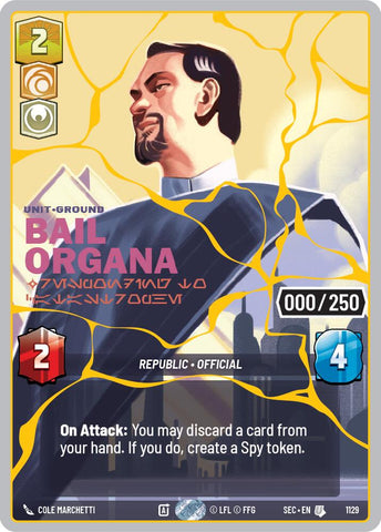 Bail Organa - Responding to Catastrophe (1129) (Serialized) (Gold) (1129) [Secrets of Power]