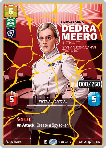 Dedra Meero - With Verifiable Data (1135) (Serialized) (Gold) (1135) [Secrets of Power]