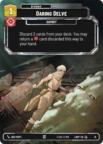 Daring Delve (16) (16) [A Lawless Time: Weekly Play]