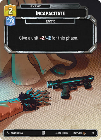Incapacitate (12) (12) [A Lawless Time: Weekly Play]
