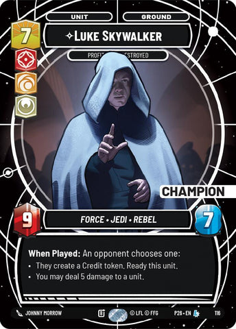 Luke Skywalker - Profit or Be Destroyed (116) (Champion) (116) [Sector and Regional Promos: Season 1]