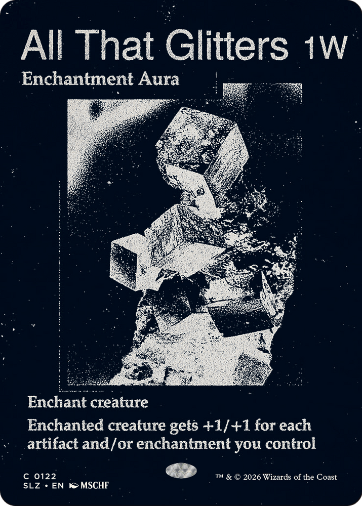 All That Glitters (0122) [Secret Lair x MSCHF: The Zeta Set]