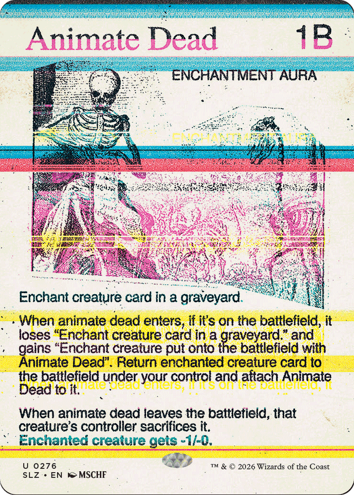 Animate Dead (0276) [Secret Lair x MSCHF: The Zeta Set]