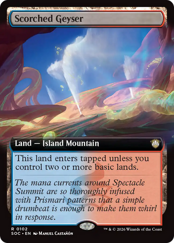 Scorched Geyser (Extended Art) [Secrets of Strixhaven Commander]