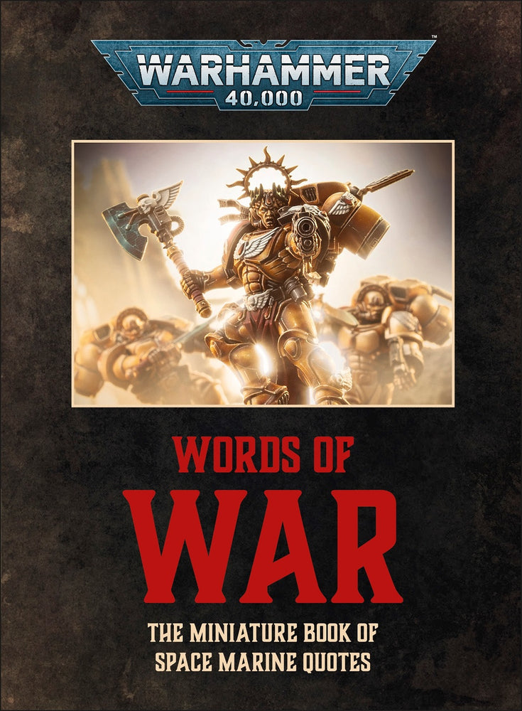 WARHAMMER 40,000 WORDS OF WAR HC